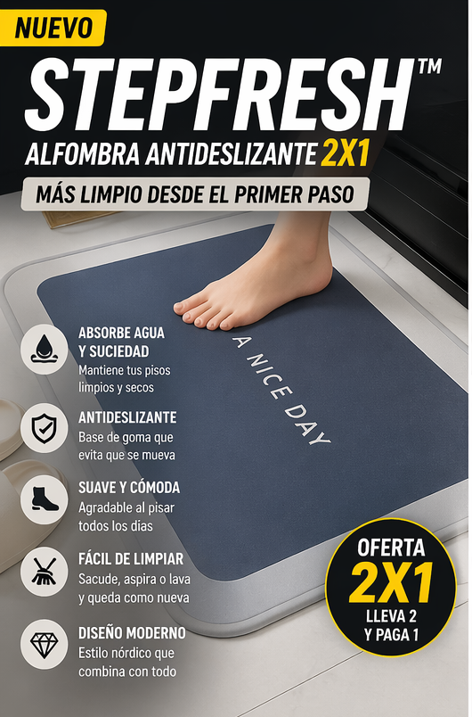 2X1 ALFOMBRA ANTIDESLIZANTE | STEPFRESH™